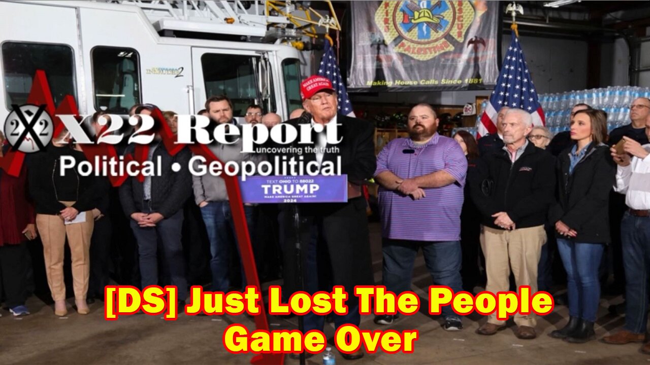 X22 Report - Ep. 3004b- [DS] 2024 Election Plan, Trump Knows The Playbook, [DS] Just Lost The People