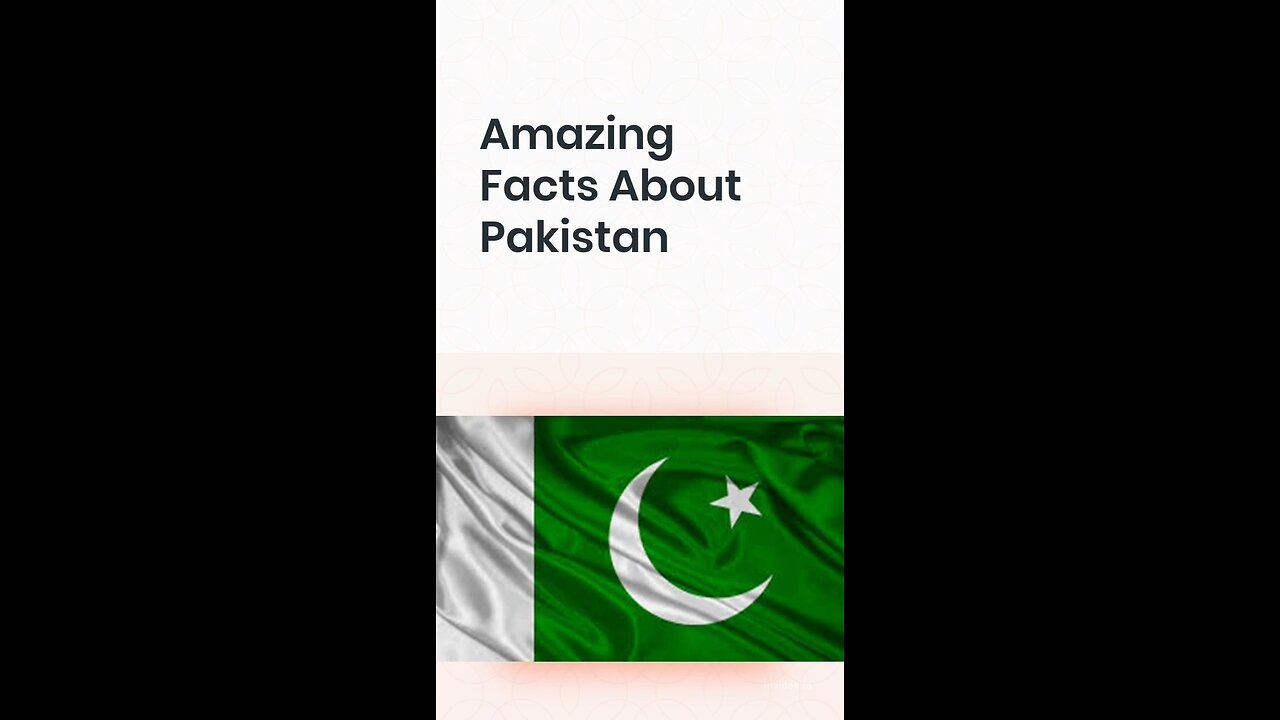 Amazing Facts About Pakistan.