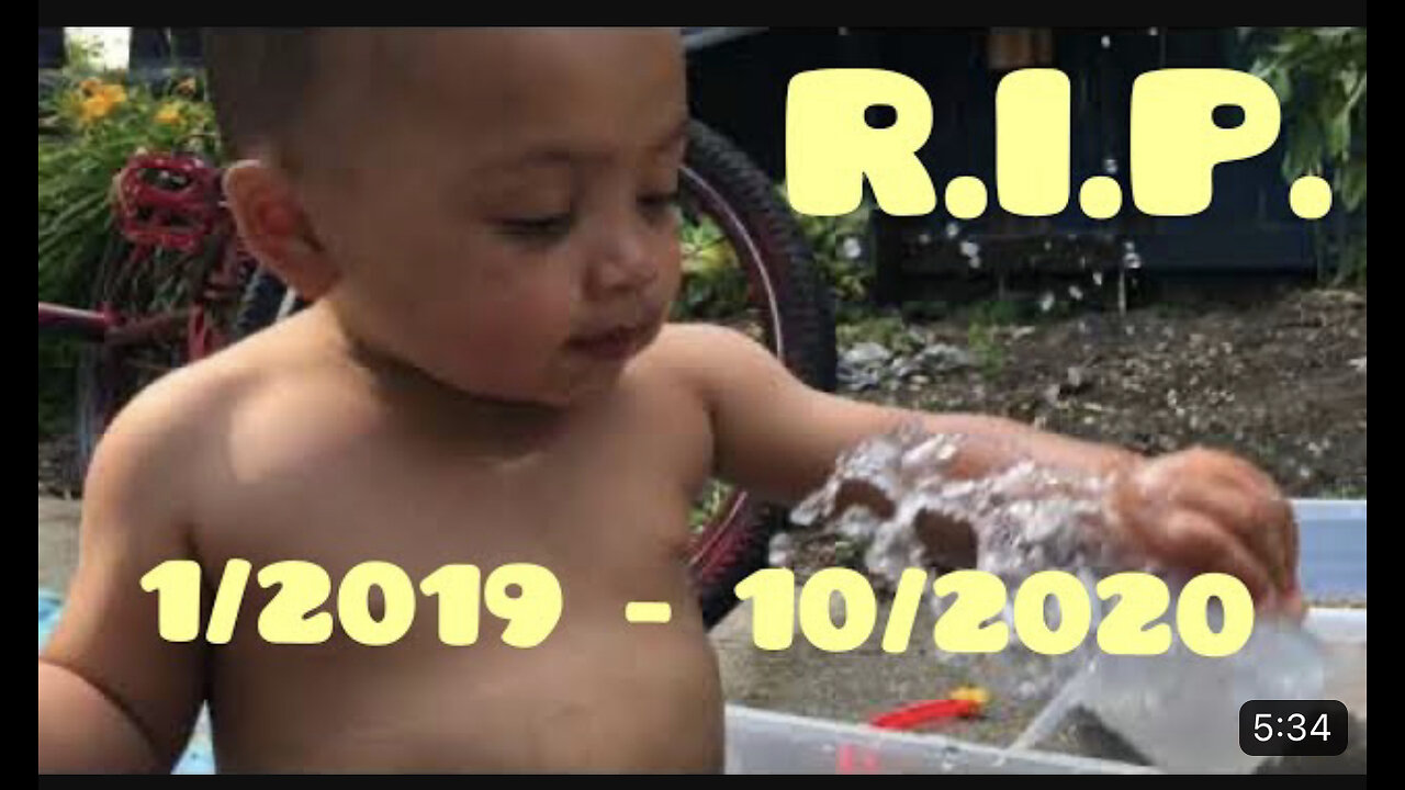 Death of a Child - - Elias Paez....(1/2019 -10/2020)