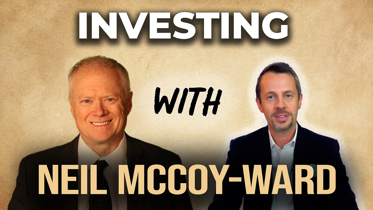 Investing with Neil McCoy-Ward