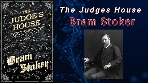 The Judges House - Bram Stoker (Audiobook)