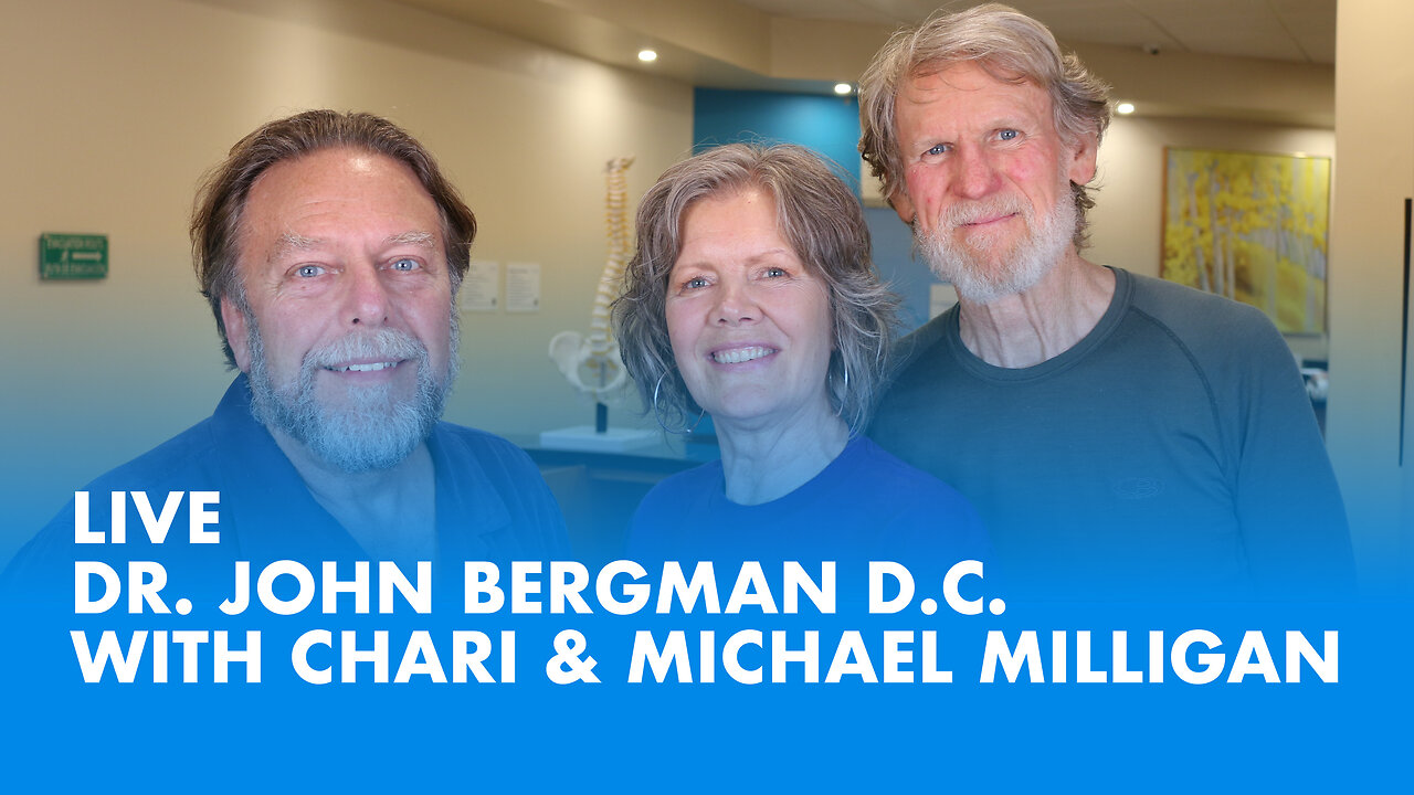 Dr. B with Chari & Michael Milligan - What if Chiropractic WORKS?