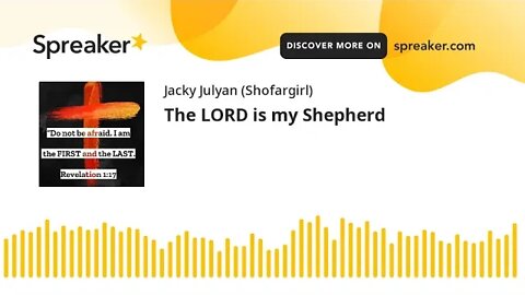 The LORD is my Shepherd **NEW**