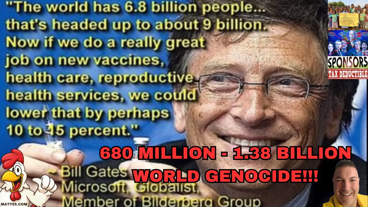 BILL GATES WANTED FOR WORLD GENOCIDE! (BANNED IN MULTIPLE COUNTRIES)