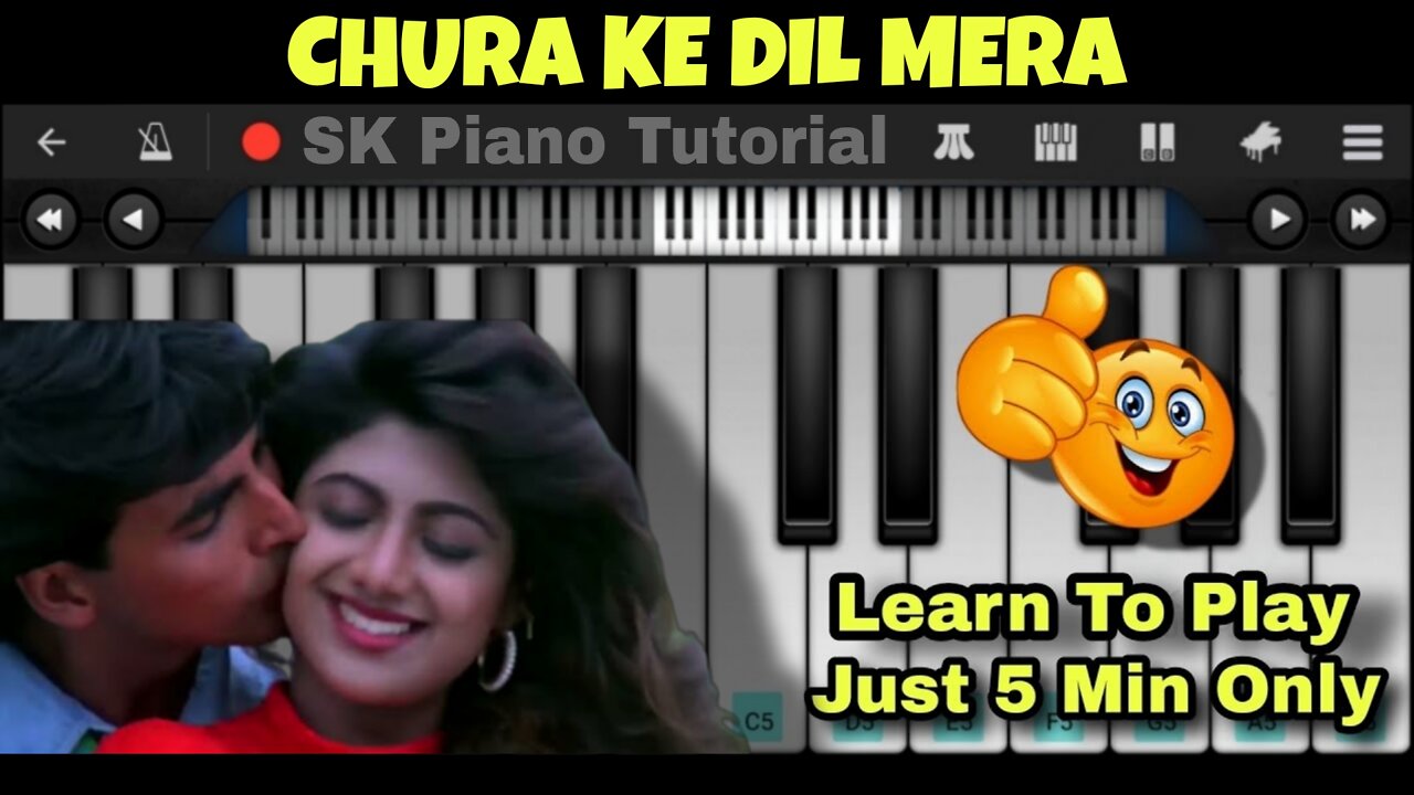 Chura Ke Dil Mera (PIANO TUTORIAL ✨🎹) - Tu Khiladi Tu Anari