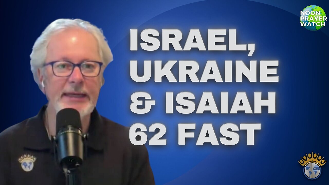 🔵 Israel in the Crosshairs | Noon Prayer Watch | 4/28/2023