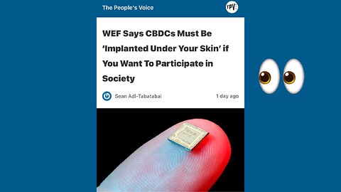 WEF Says CBDCs Must Be ‘Implanted Under Your Skin’ if You Want To Participate in Society