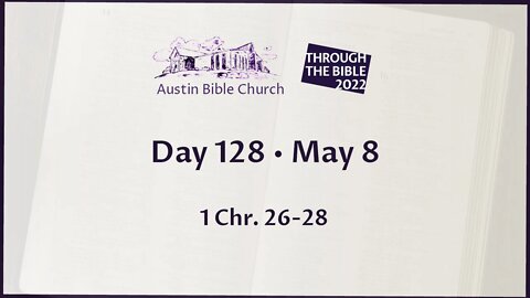 Through the Bible 2022 (Day 128)