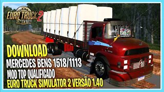 DOWNLOAD MERCEDES BENS 1518/1113 EURO TRUCk SIMULATOR 2