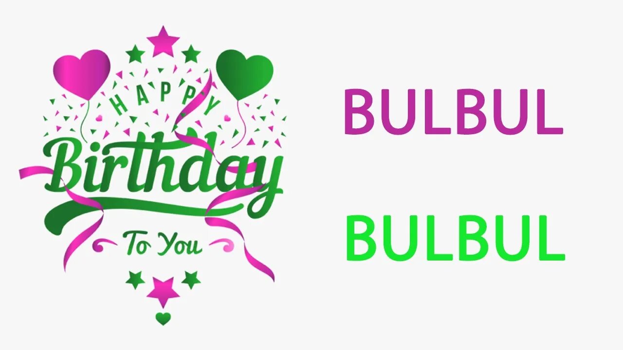 Happy Birthday to Bulbul - Hindi Birthday Wish From Birthday Bash