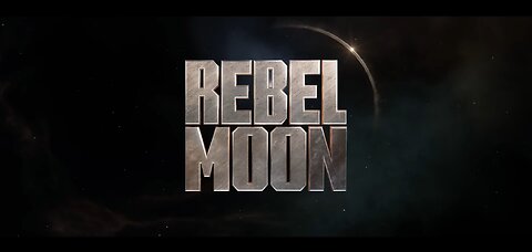 Rebel Moon _ Official Teaser Trailer _ Netflix