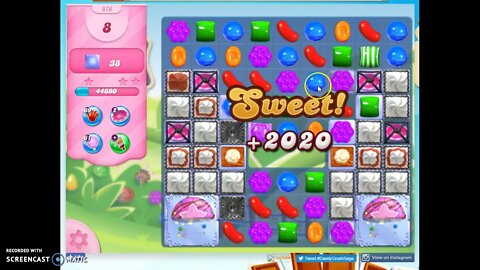 Candy Crush Level 876 Audio Talkthrough, 1 Star 0 Boosters