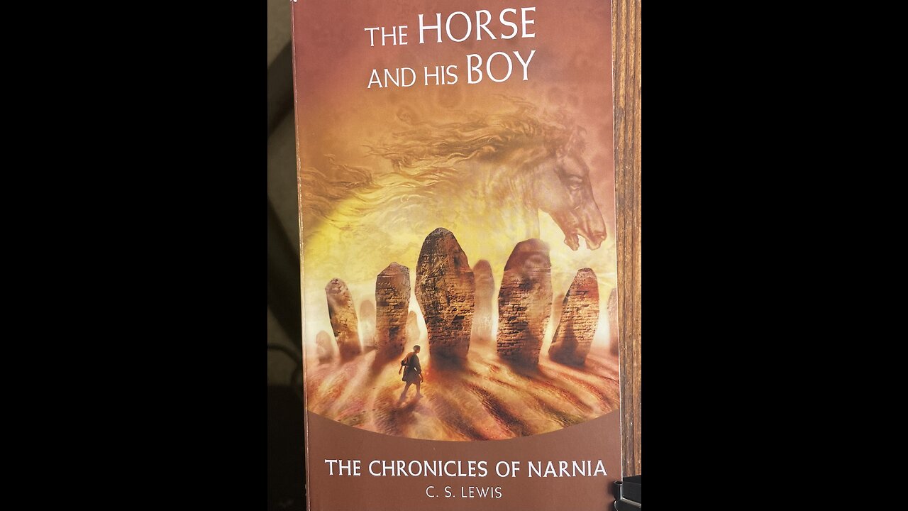 The Horse and His Boy Chapter 4