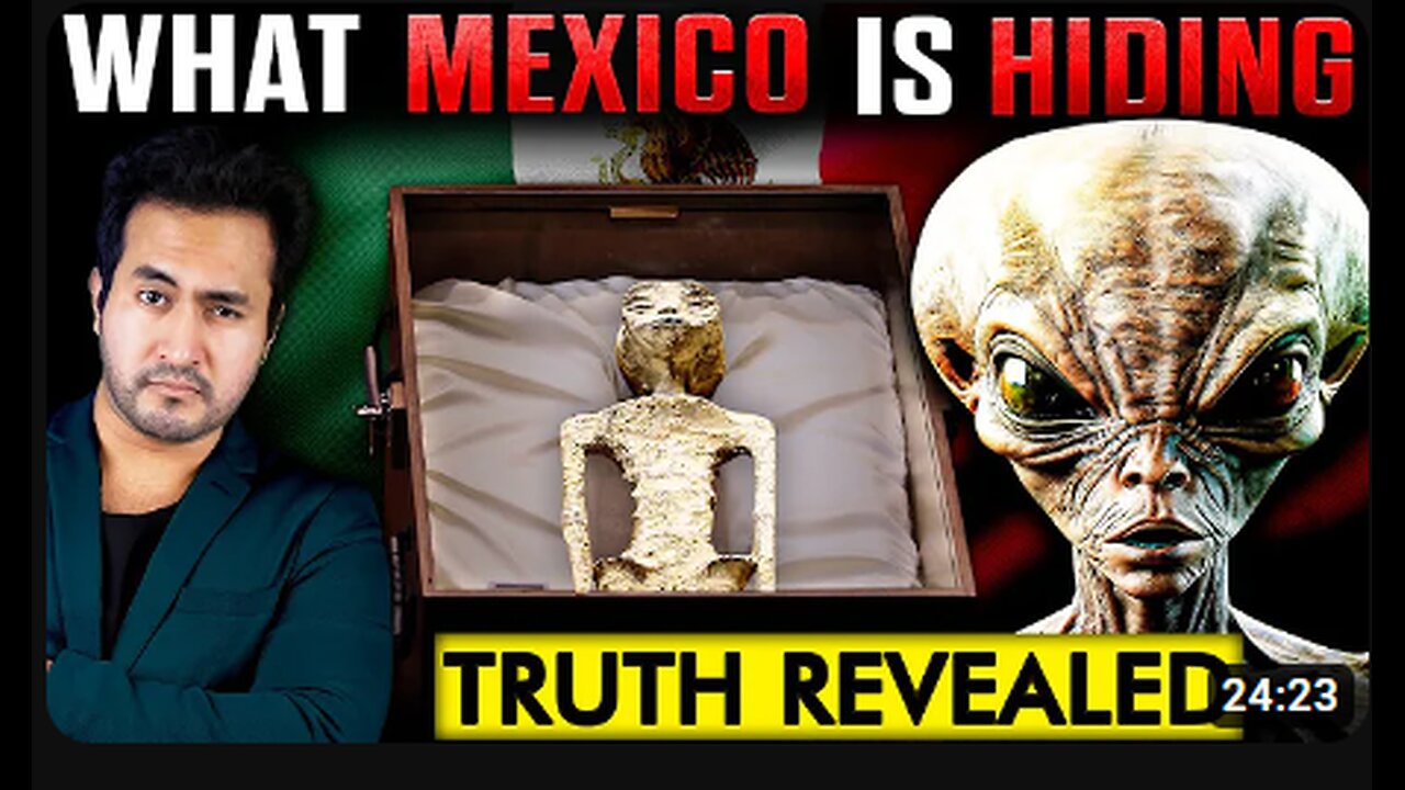 The Untold Truth Behind MEXICO ALIENS Finally REVEALED - They LIED to Us