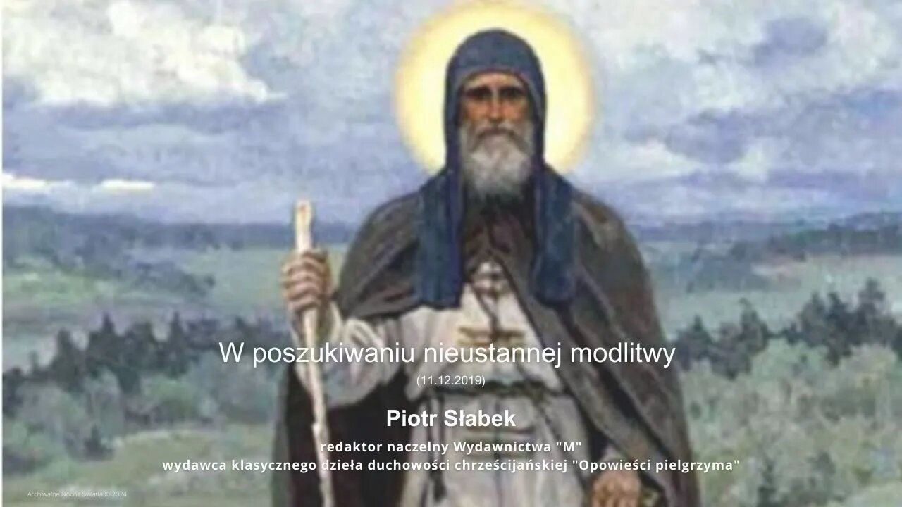 W poszukiwaniu nieustannej modlitwy (11.12.2019)