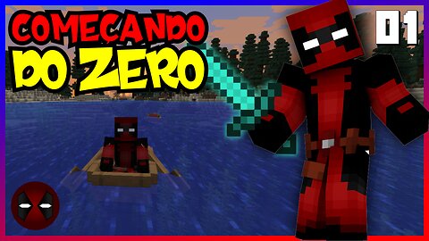 #01 - MINECRAFT - COMEÇANDO DO ZERO, DESCENDO AS CATARATAS DO NIÁGARA!