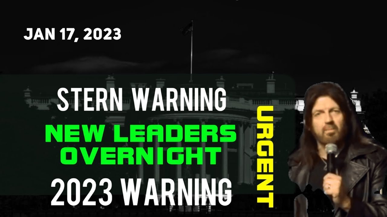 ROBIN BULLOCK PROPHETIC WORD🚨[2023 STERN WARNING] NEW LEADERS OVERNIGHT PROPHECY JAN 17, 2023