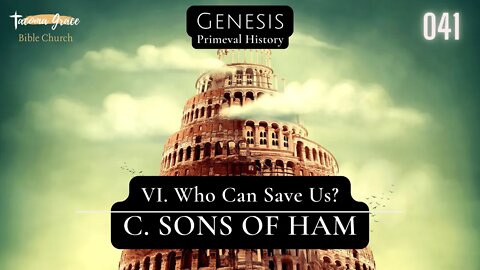 Sons of Ham | Genesis 10:13-20