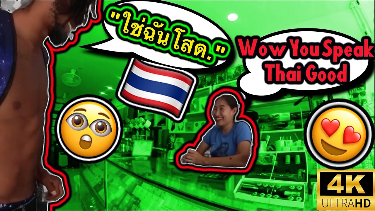 pemilik kedai tidak tahu saya boleh berbahasa Thai!