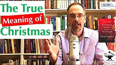 EPIPHANY AND THE TRUE MEANING OF CHRISTMAS [EPISODE 128]