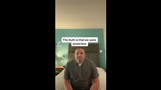 Step 1: Powerless