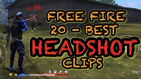 Free fire gameplay clips