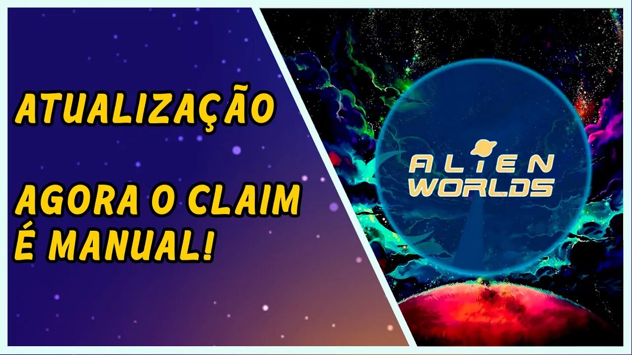 O CLAIM para receber NFT agora é manual em Alien Worlds.