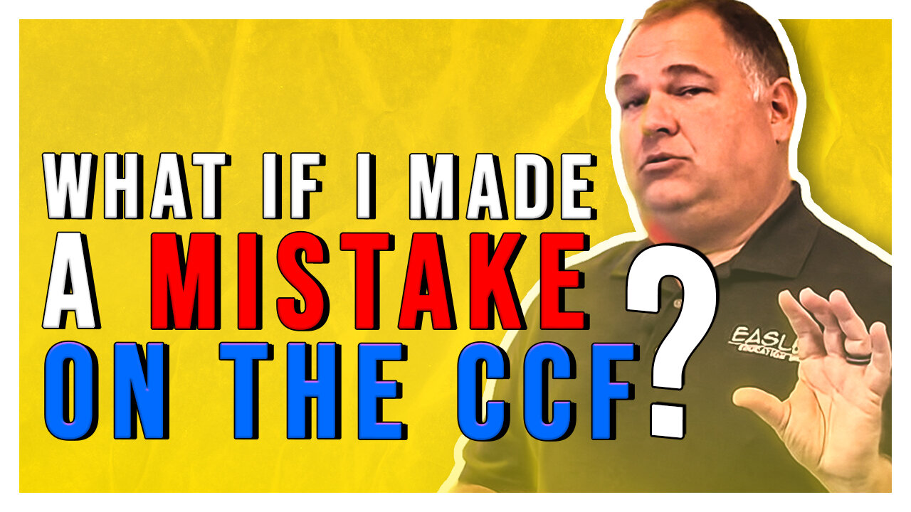 If a mistake is made on the CCF are you able to correct it or is a new form completed?