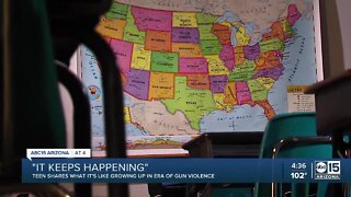 Valley teen shares what it's like growing up in gun violence era