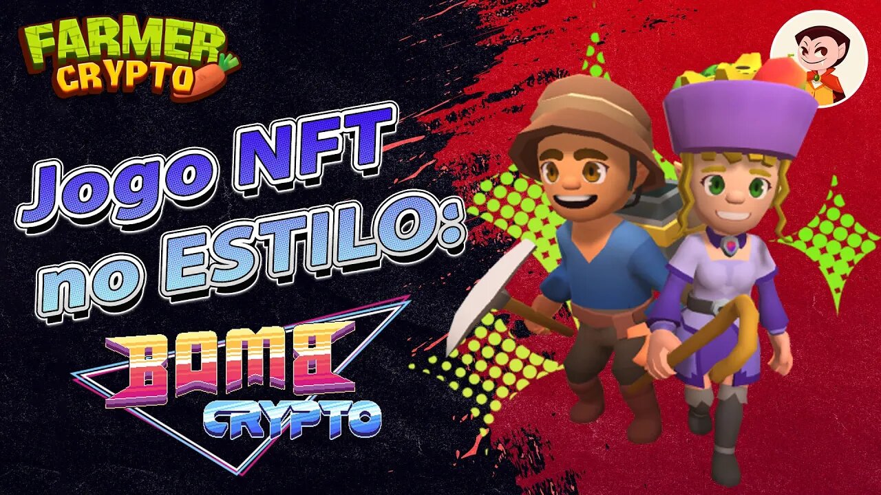 Farmer Crypto: Jogo NFT Estilo - BOMBCRYPTO