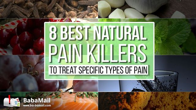 8 Best Natural Painkillers to Treat Specific Types of Pain