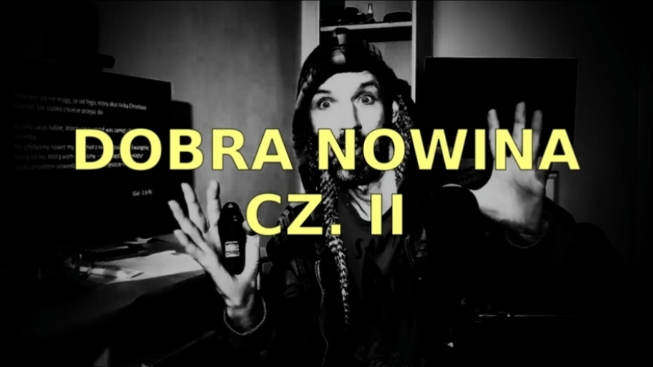 20220615_dobra_nowina_cz2_km_do_dobra_nowina_dla_świadków_jehowy_(i_nie_tylko)_z_wychowanawprawdzie.