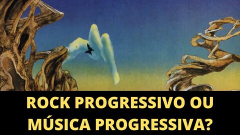 ROCK PROGRESSIVO OU MÚSICA PROGRESSIVA? | ROCK PROGRESSIVO E EXPERIÊNCIA ESTÉTICA