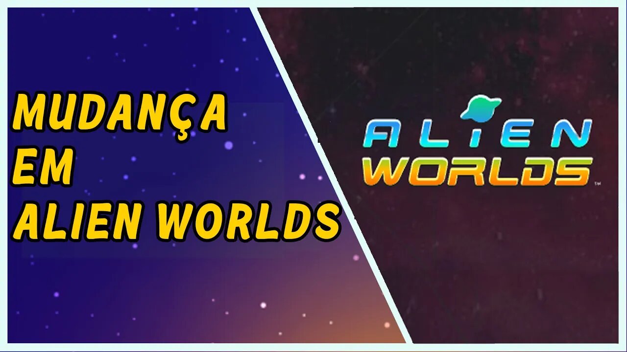Mudança em Alien Worlds