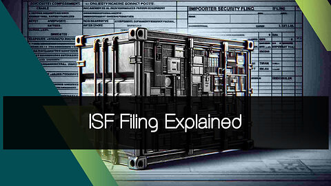 Navigating ISF Filing in Bonded Warehouses