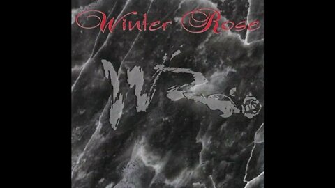 Winter Rose – Nothing But The Best