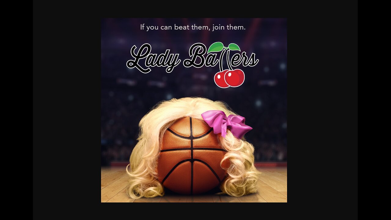 Lady Ballers - The Movie