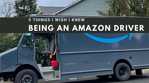 5 Things I Wish They Told Me Before Becoming an Amazon DSP Driver