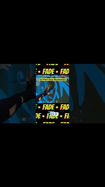Valorant - Fade - Eu Previ