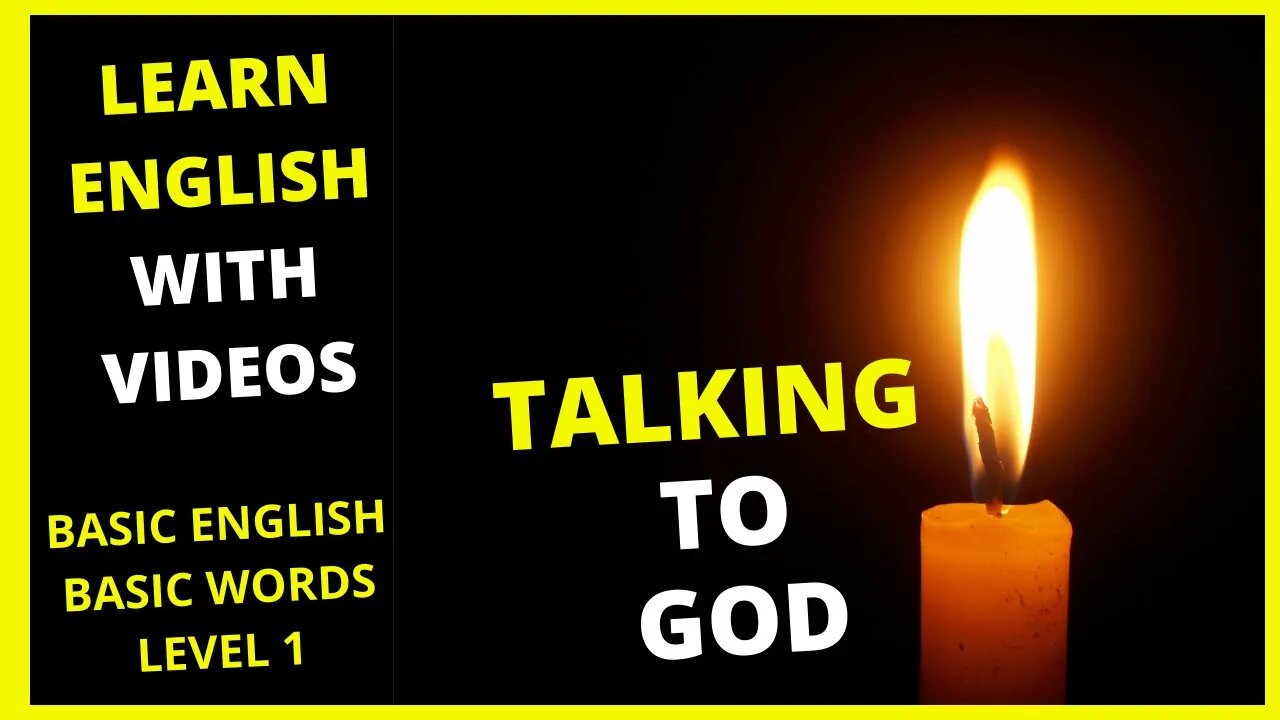 LEARN ENGLISH THROUGH STORY LEVEL 1 - TALKING TO GOD.