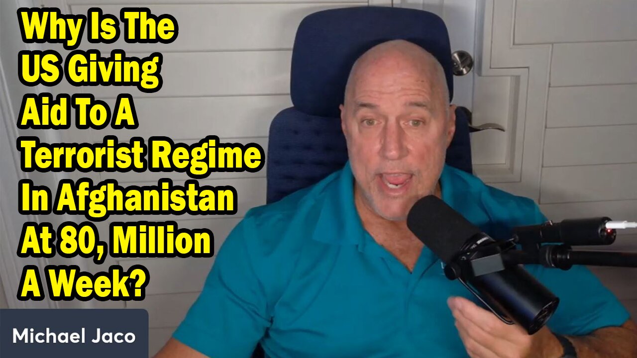 Michael Jaco Situation Update Dec 17: "Why Is The US Giving Aid To A Terrorist Regime In Afghanistan At 80, Million A Week?"