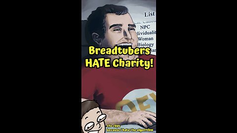 Breadtubers HATE Charity! #shorts