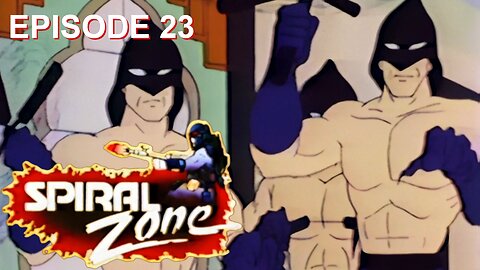 Spiral Zone - 23 - The Lair of the Jade Scorpion | 1080p Upscale