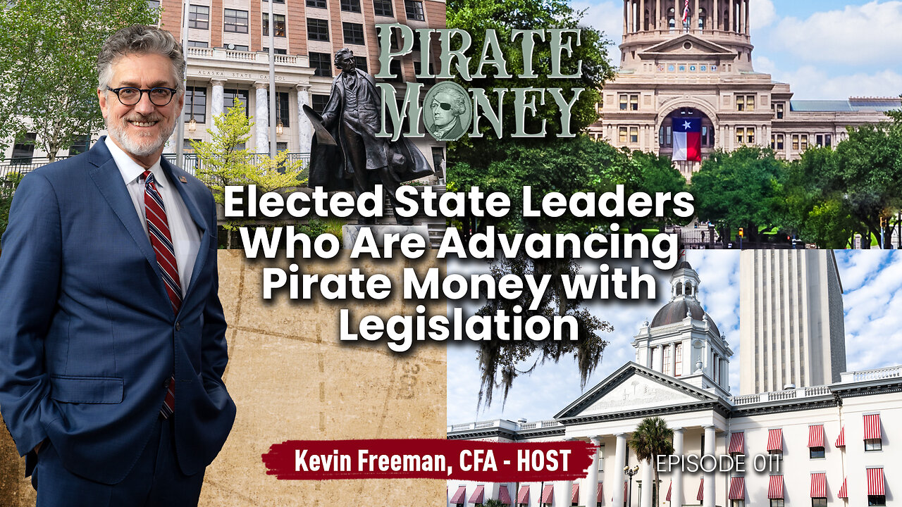 Meet Leading Legislators Are Advancing Pirate Money in Their States | Ep 011