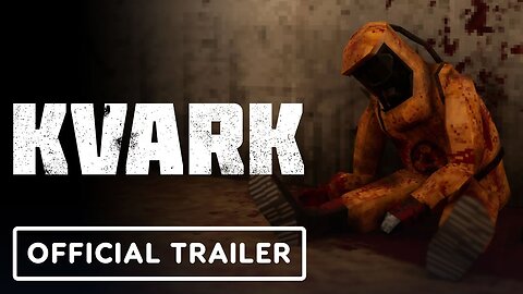 Kvark - Official Release Date Announcement Trailer