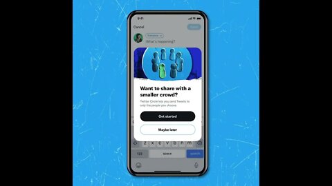 Twitter Circle is in testing now