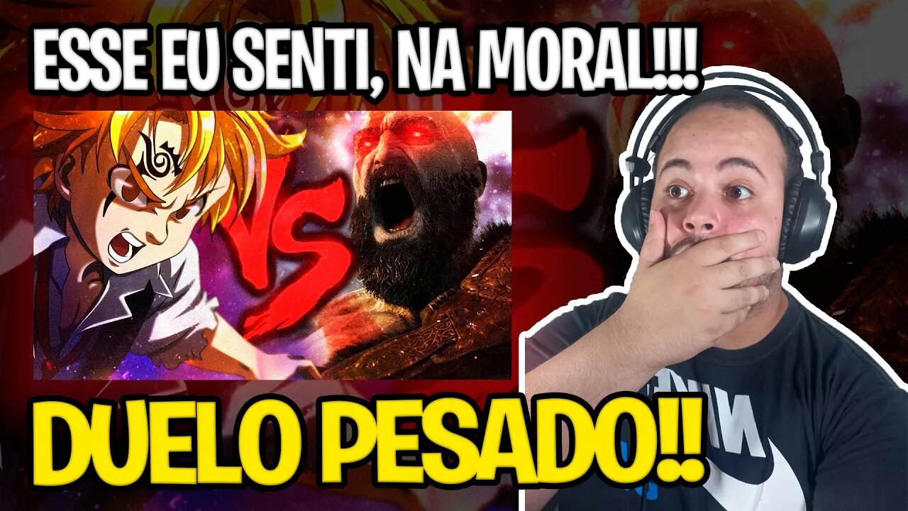 REACT Kratos VS. Meliodas | Duelo de Titãs