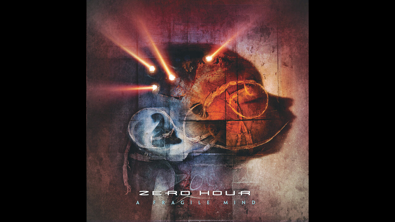 Zero Hour - A Fragile Mind