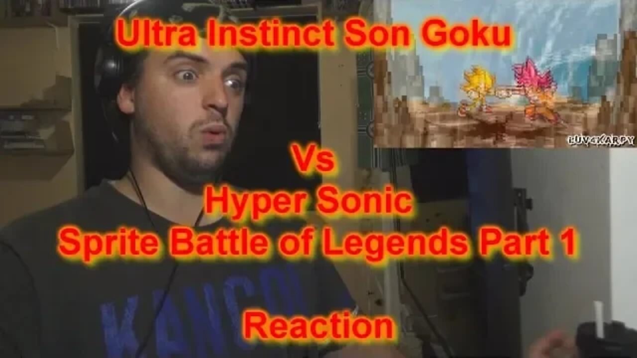 Reaction: Ultra Instinct Son Goku Vs Hyper Sonic Sprite Battle of Legends Part 1