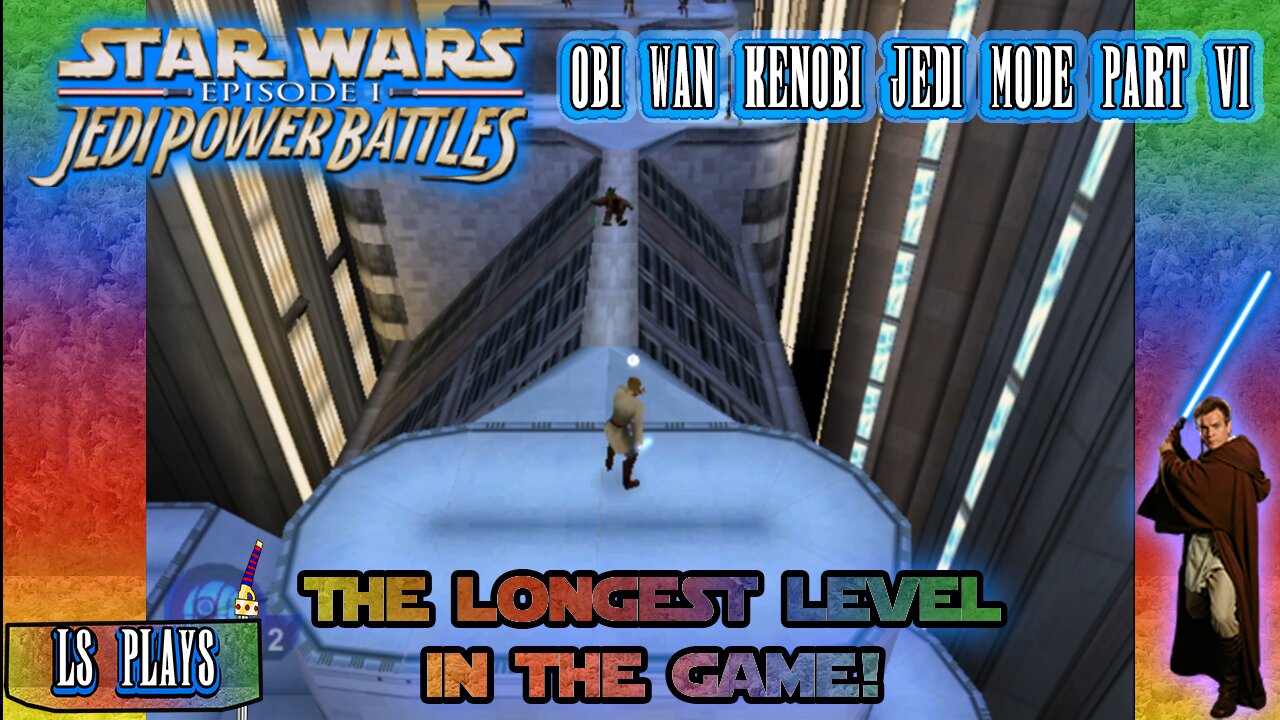Star Wars Episode 1 Jedi Power Battles OBI Wan Jedi Mode Part 6